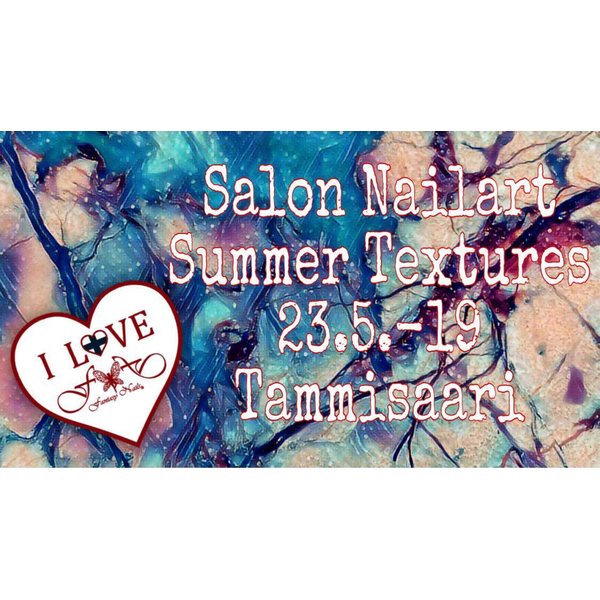 Salon Nail Art: Summer Structures 23.5.-19 TAMMISAARI